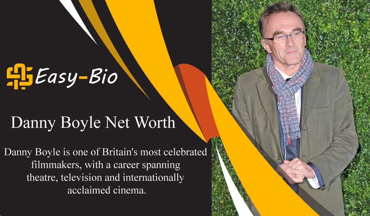 Danny Boyle Net Worth