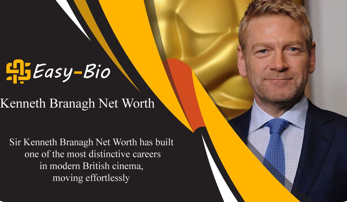 Kenneth Branagh Net Worth